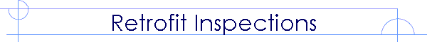Retrofit Inspections